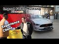 Exprience client courtage auto  importation ford mustang allemagne