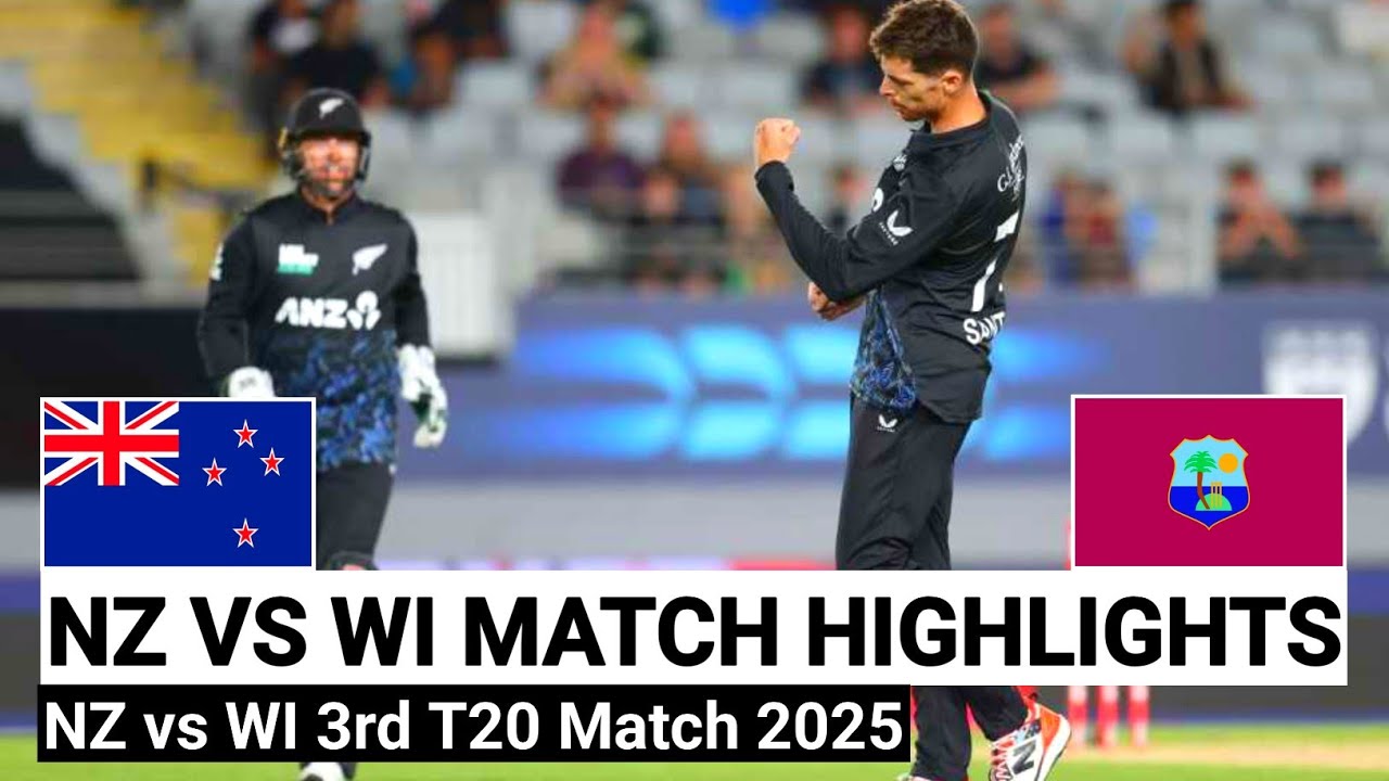 NZ VS WI 3RD T20 HIGHLIGHTS 2025 | NEW ZEALAND VS WEST INDIES T20 ...