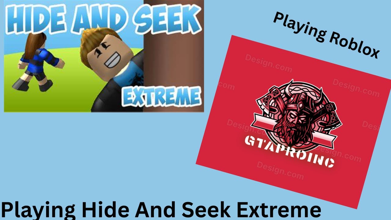 Playing Hide And Seek Extreme - YouTube