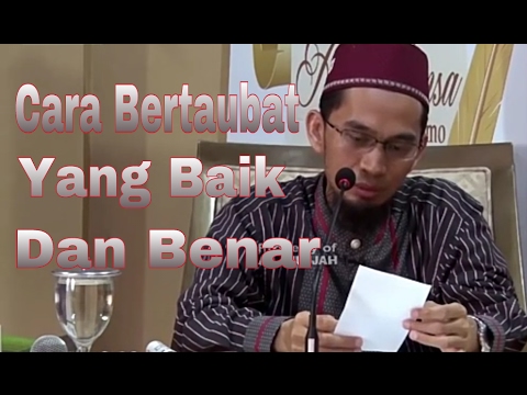 Cara Bertaubat Yang Baik dan Benar  Ustadz Adi Hidayat, MA  YouTube