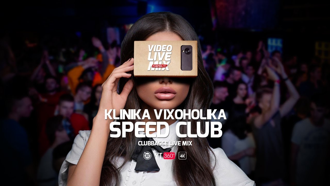 CLUBBASSE @ SPEED CLUB 360VR CARTBOARD || KLINIKA VIXOHOLIKA