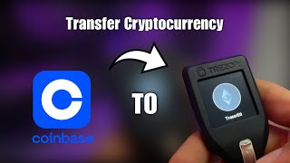 How to Send Crypto From Coinbase To Trezor Hardware Wallet