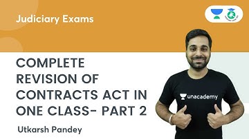 Complete Revision of Contracts Act in One Class- Part 2 | Revision of Contracts Act | Utkarsh Pandey