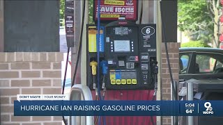 Rising gas prices may be caused by Hurricane Ian