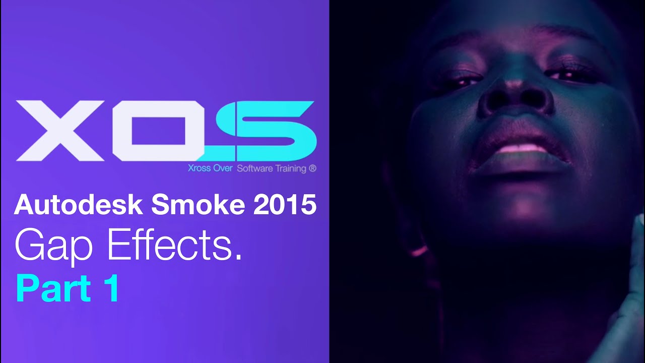 VFX Training AUTODESK SMOKE 2015 GAP EFFECTS TUTORIAL Part 1