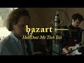 bazart - het doet me toch iets (live sessie @ Daft Studios)