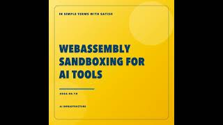 Famous WebAssembly Sandboxing For AI Tools Profile