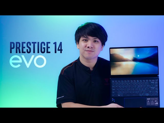 MSI Prestige 14 Evo - Laptop mỏng nhẹ để "làm việc tại nhà"