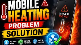 Mobile garam hota hai to kya kare | Phone garam ho to kya kare| phone heating problem solution 2026 