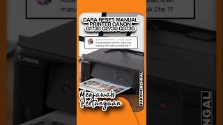 Cara Reset Manual Printer Canon G1730 G2730 G3730. error 1726