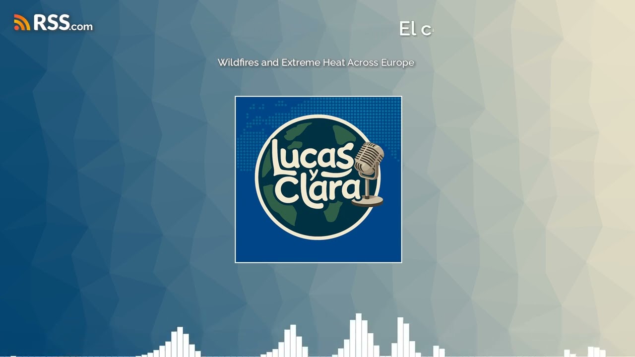 Wildfires and Extreme Heat Across Europe