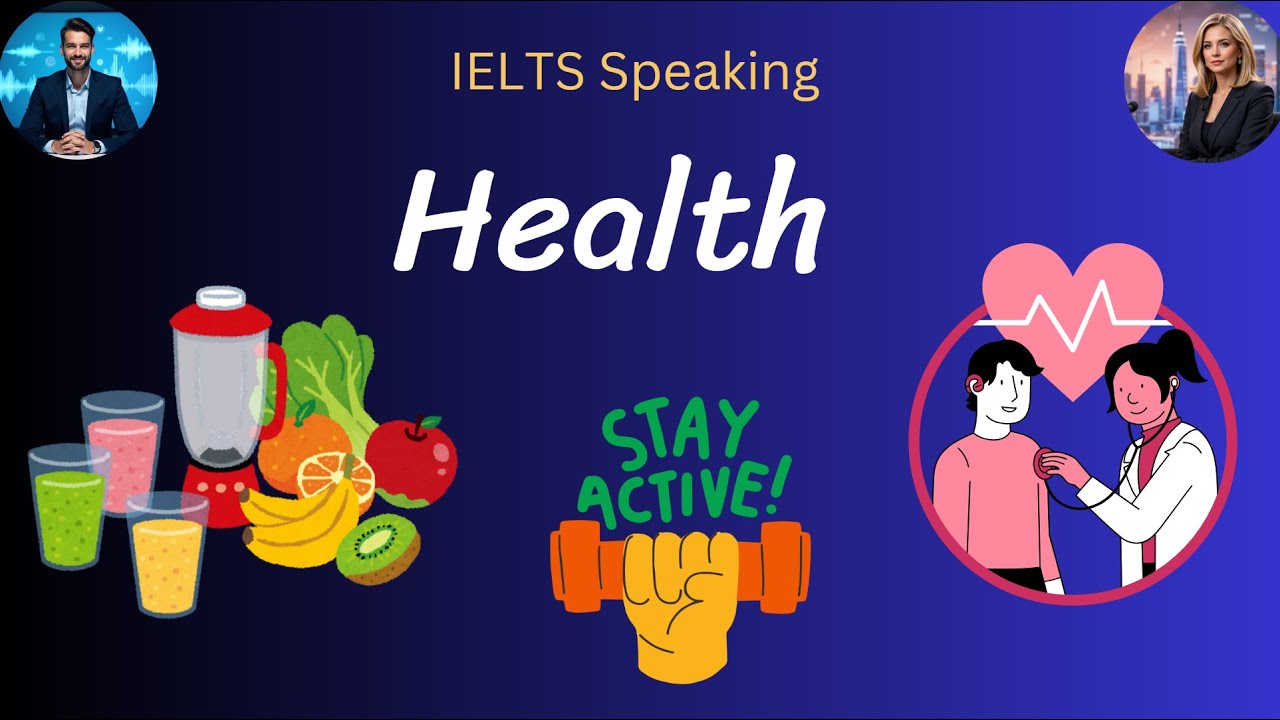"IELTS Speaking Part 1: Health – Sample Answers & Vocabulary Recap!"