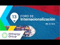 Foro internacionalizacin  id energy group