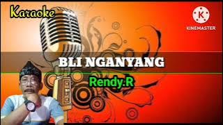 KARAOKE BLI NGANYANG