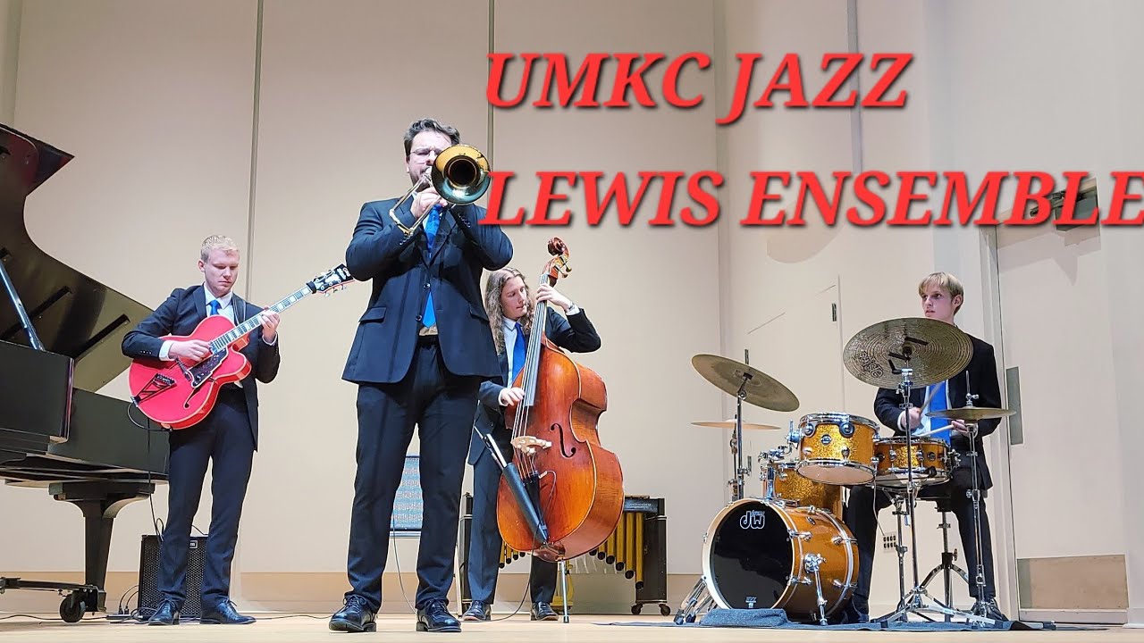 UMKC Conservatory Jazz Small Ensembles Concert No 4--Lewis Ensemble,  October 29, 2025