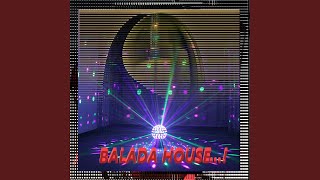 Balada House