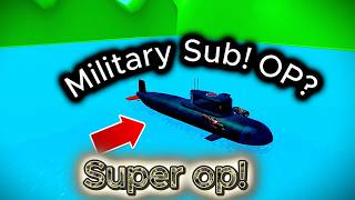 *Crazy* MILITARY SUBMARINE! Super OP! In SharkBite 2! / Roblox