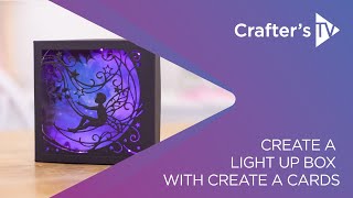Create a Light Up Box with Create a Cards