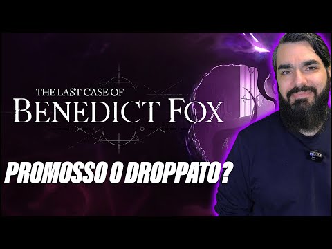 PROMOSSO O DROPPATO? | THE LAST CASE OF BENEDICT FOX Gameplay ITA
