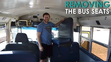 Removing Our Skoolie Seats-- Bus Conversion Series #1