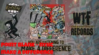Point Blank Nyhc - Make A Difference Lyric Video