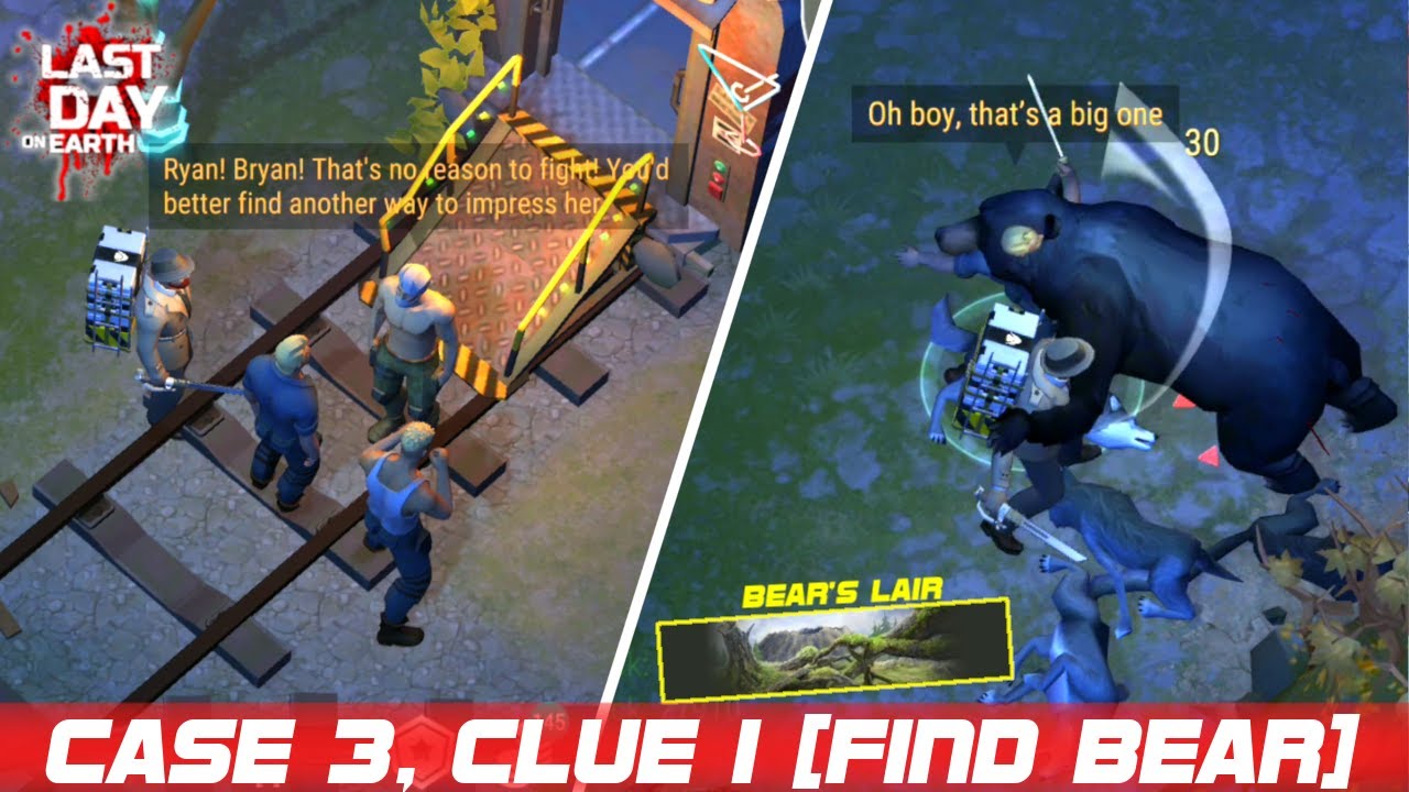 Case 3, Clue 1 [Bear's Lair] | LDOE Season 15 Week 3 | Last Day On Earth: Survival