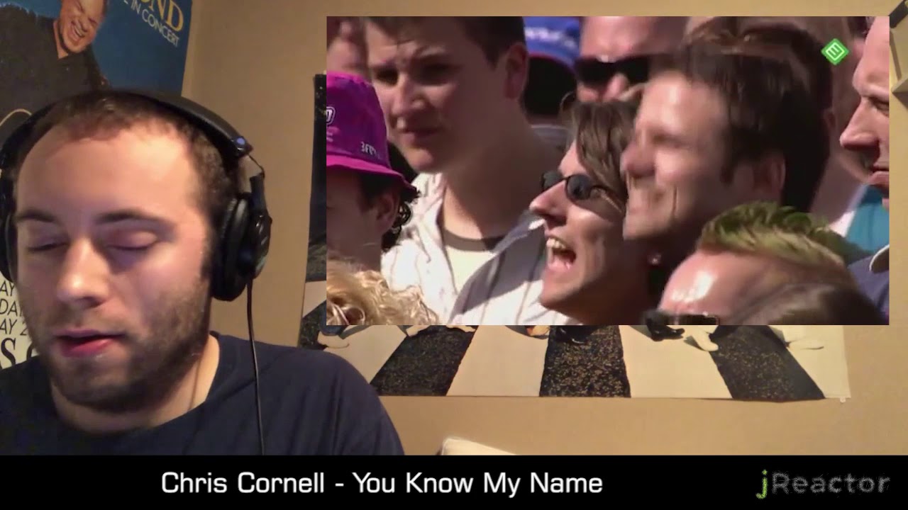 CHRIS CORNELL SATURDAY - Chris Cornell - You Know My Name REACTION