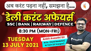 8:30 PM - Daily Current Affairs 2021 by #Ankit_Avasthi​​​​​​ | Current Affairs Today | 13 July 2021