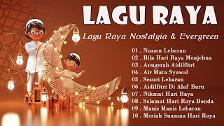 Koleksi Lagu Raya Aidilfitri 2023 - 30 Lagu Raya Nostalgia & Evergreen Terbaik Sepanjang Zaman