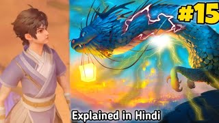 Dragon Warrior Episode 15 Explained in Hindi/Urdu | X Epoch of Dragon Episode 15 in Hindi