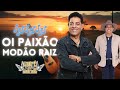 O Sertanejo Raiz em Oi Paixão – Emocionante! Dupla André e Andrade