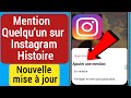 Comment mentionner quelquun sur instagram story 20231 mentionner quelquun dans  instagram story