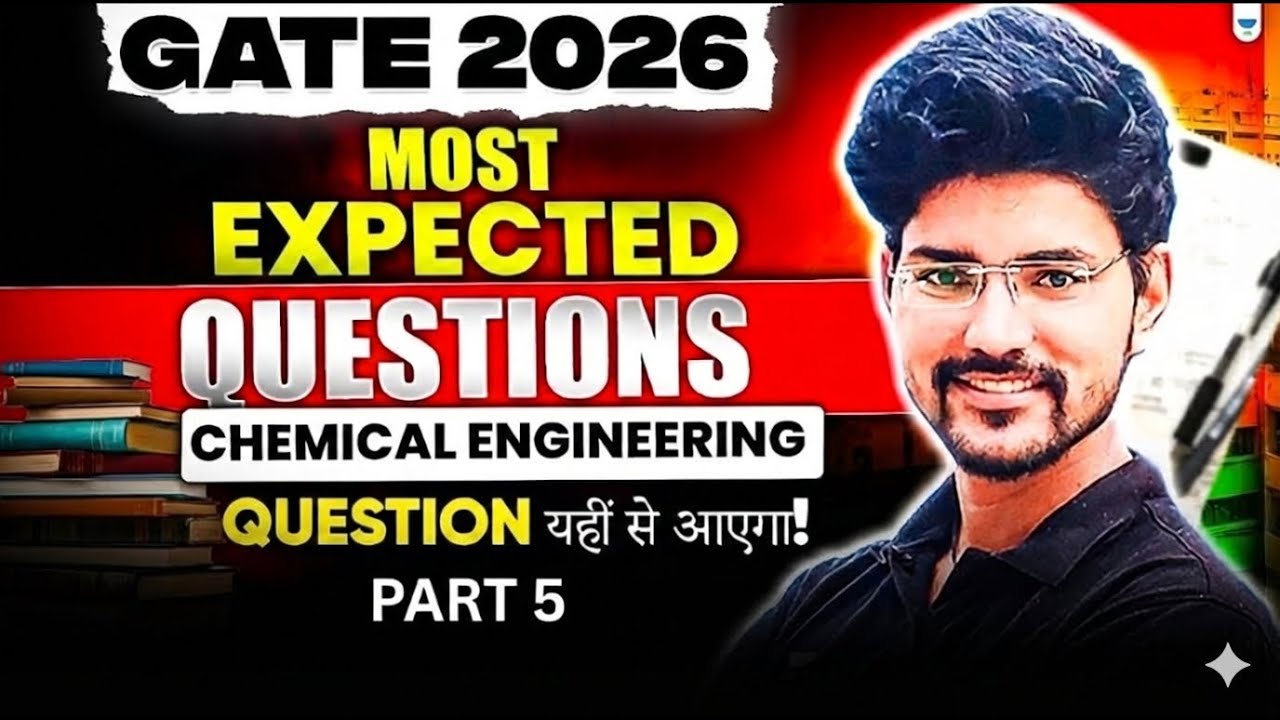 GATE 2026 | Most Expected Questions #5 | Chemical Engineering | Devendra Poonia Sir