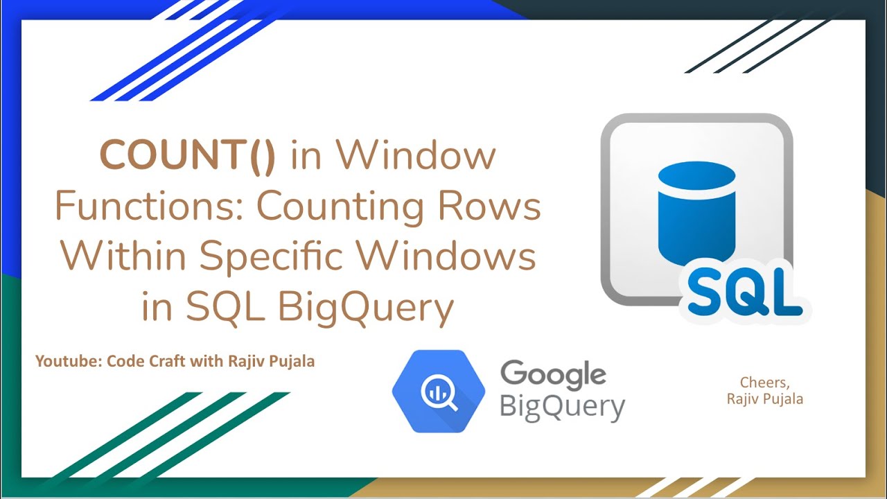67. COUNT in Window Functions - Counting Rows Within Specific Windows ...