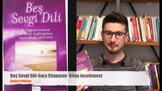 Beş Sevgi Dili- Gary Chapman- Kitap İncelemesi