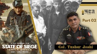 Interview with Col. Tushar Joshi [PART 2] Akshardham Attack | Indian Army | ऋTA 2021-22