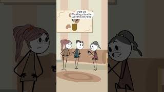 Part-01 Wedding situation Not the only one. Audio credits:@Weddingprocass #animation #wedding