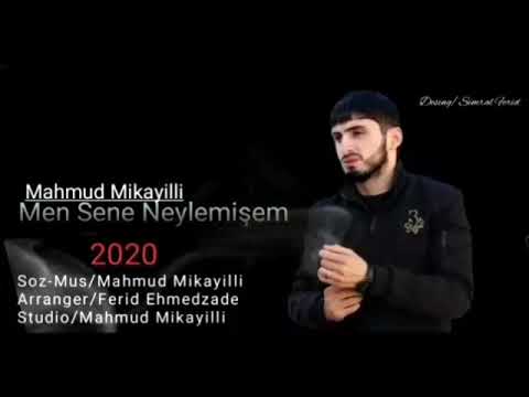Mahmud Mikayıllı - Men Sene Neylemisem 2020 [Official Audio]