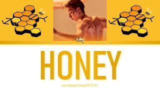 LAY (张艺兴)- Honey (和你) Lyrics