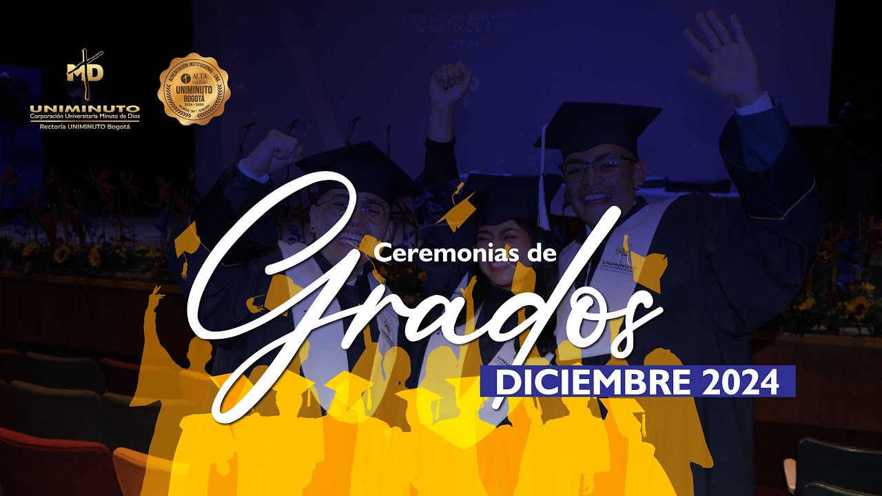 Tercera Ceremonia de Grados 05 de diciembre 2024 – 2 - YouTube