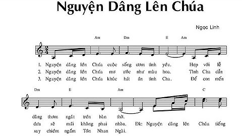 Nguyện Dâng Lên Chúa || Ngọc Linh ( Dâng Lễ )