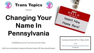Legally Changing Your Name in Pennsylvania - Updated 2022