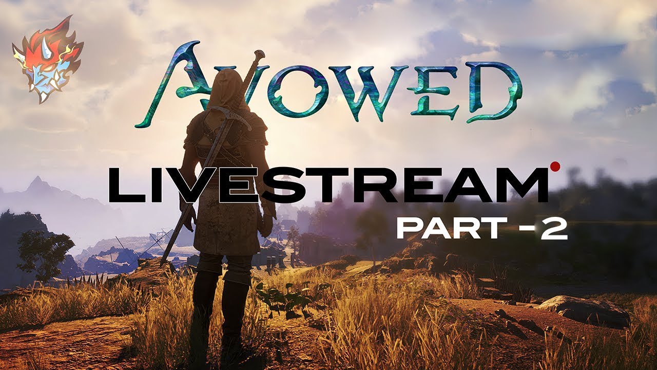 AVOWED LIVESTREAM PT 4 -The ANIMANCY METHOD AND ZOMBIES  🚶‍➡️🚶‍➡️
