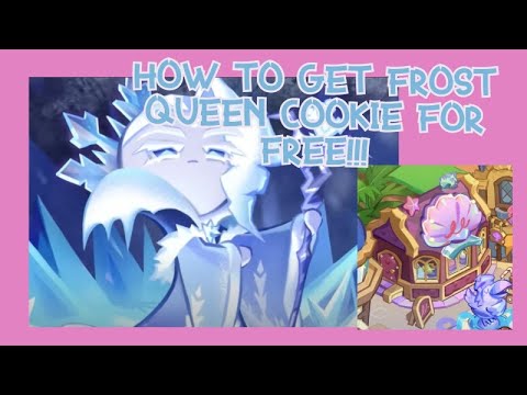 How To Get FROST QUEEN COOKIE For FREE!!! 