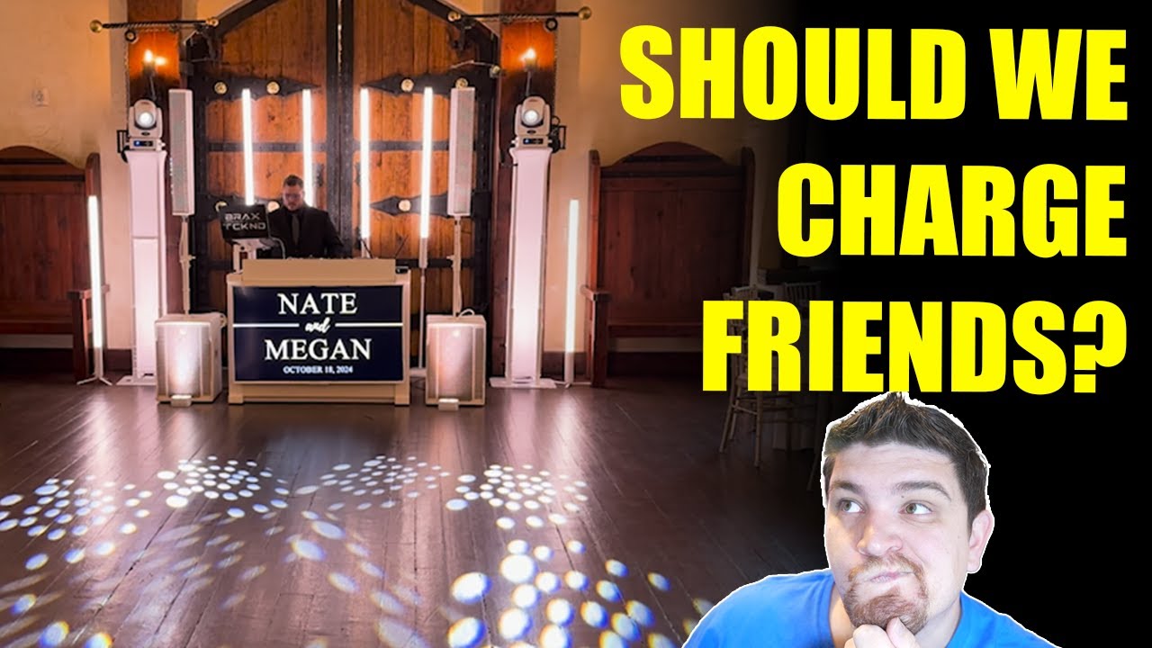 Is DJing for Friends and Family a Good Idea? How much to charge?