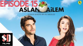 Aslan-Ailem Episode 15 (English Subtitle) Turkish web series | SD FILMS |