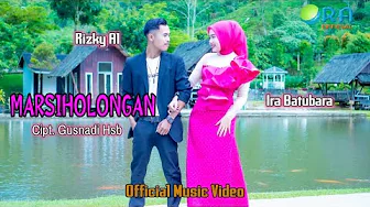 MARSIHOLONGAN || Rizky Alvino Harahap & Ira Batubara || Lagu Tapsel Madina MARSIHOLONGAN || Rizky Alvino Harahap & Ira Batubara || Lagu Tapsel Madina