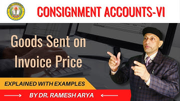 What is Invoice Price | Consigning the Goods at Invoice Price| Stock Suspense Account | #DrRKArya