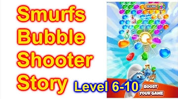 Smurfs Bubble Shooter Story Game Level 6-10