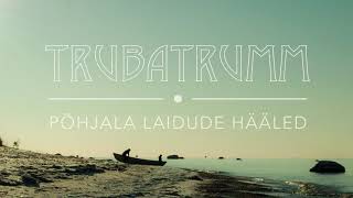 Trubatrumm - Kiviring